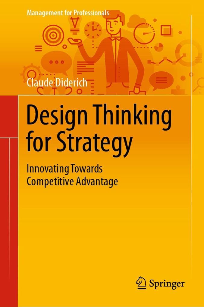 Design Thinking for Strategy