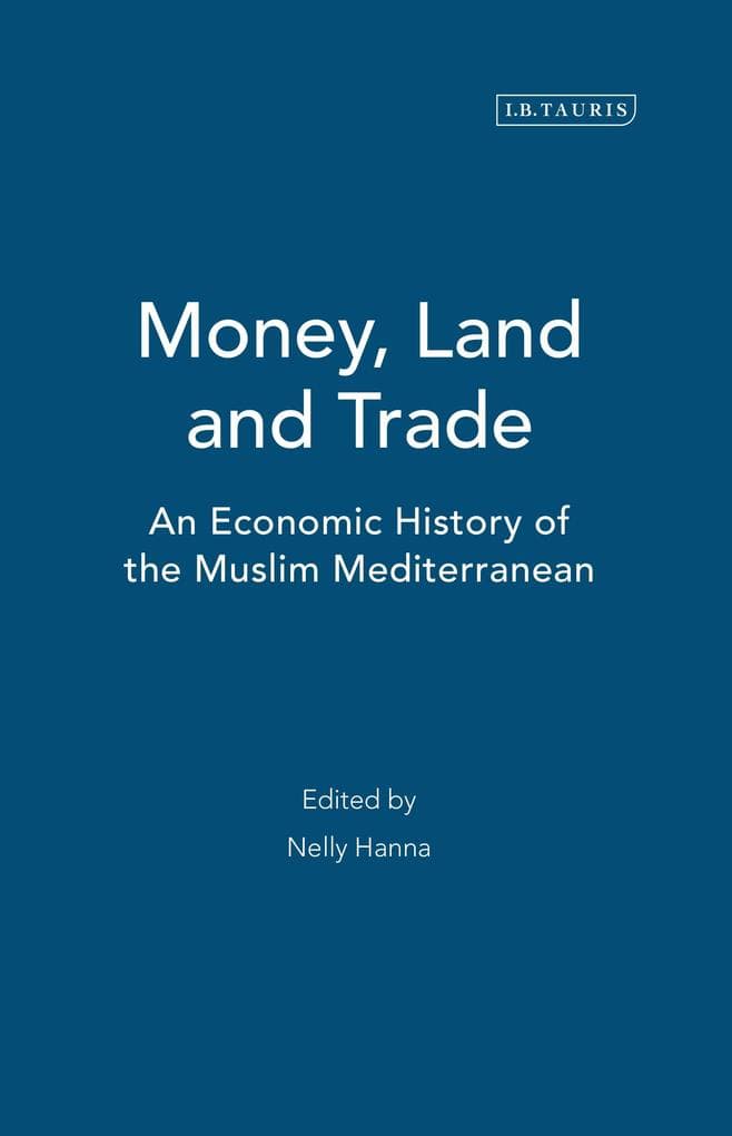Money, Land and Trade