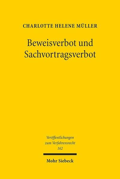 Beweisverbot und Sachvortragsverbot