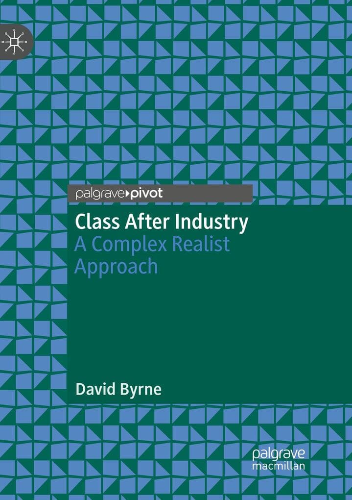 Class After Industry