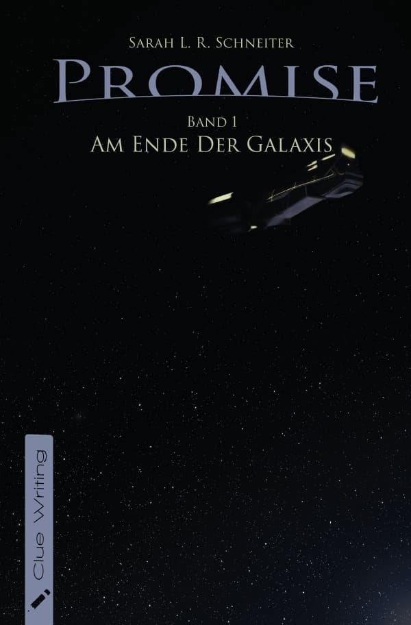 Promise: Am Ende der Galaxis
