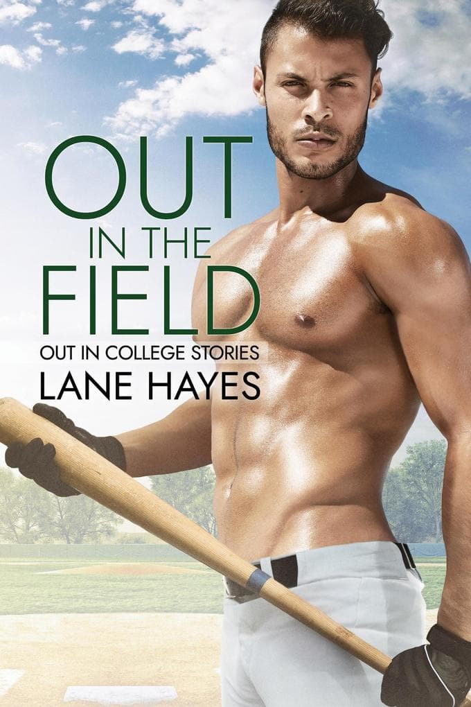 Out in the Field (Out in College, #4)