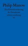 (Ent-)Demokratisierung der Demokratie