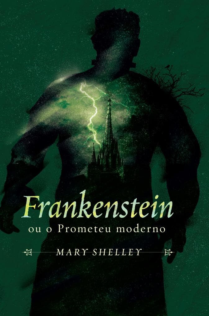 Frankenstein ou o Prometeu moderno