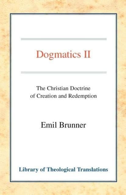 Dogmatics, Vol 2