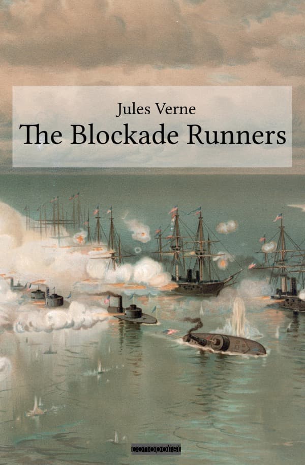 The Blockade Runners