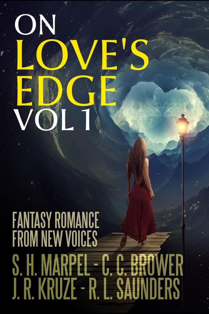On Love's Edge 1: Fantasy Romance from New Voices (Speculative Fiction Parable Anthology)