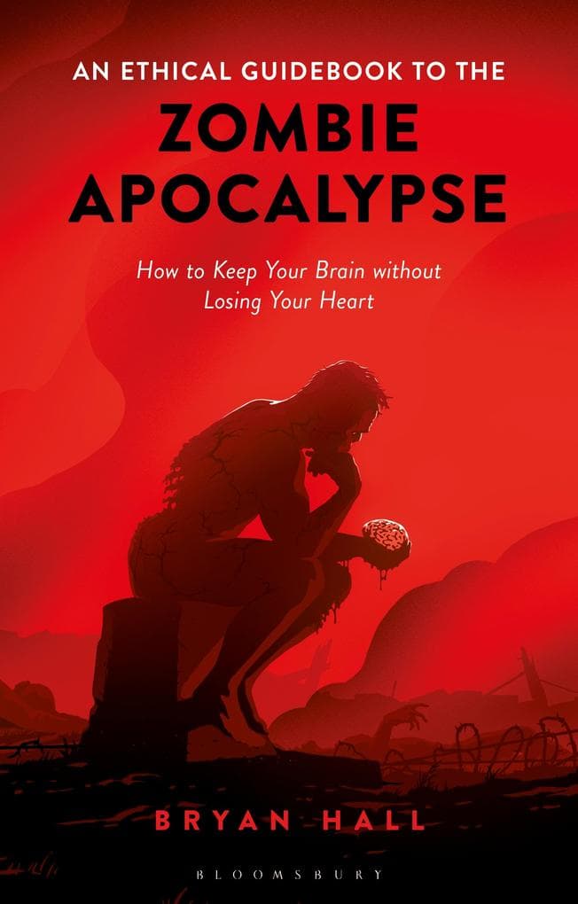 An Ethical Guidebook to the Zombie Apocalypse