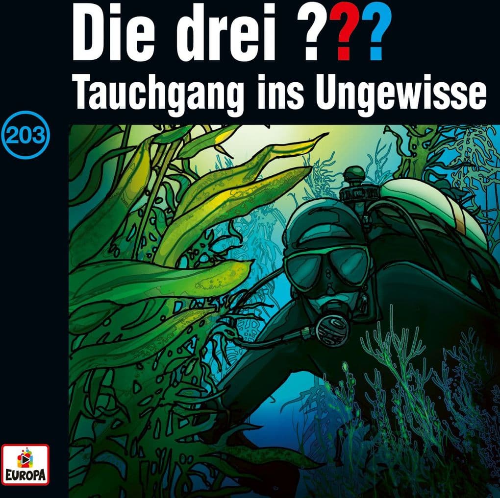 Die drei ??? 203. Tauchgang ins Ungewisse