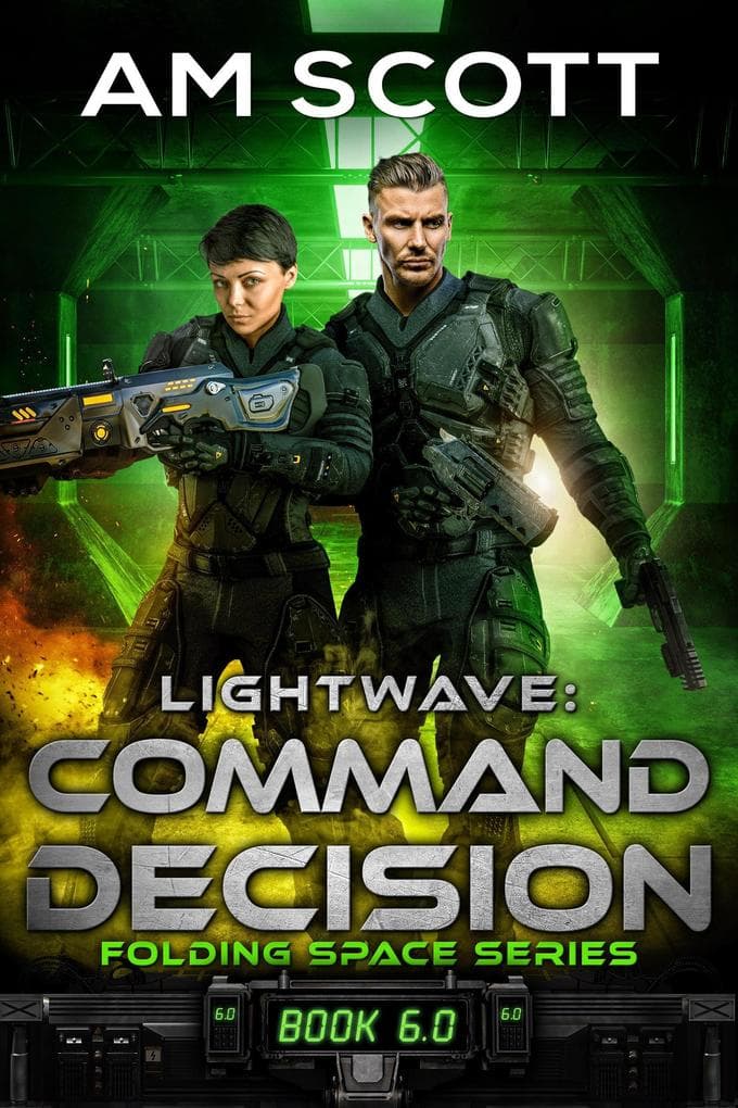 Lightwave: Command Decision (Folding Space Series, #6)