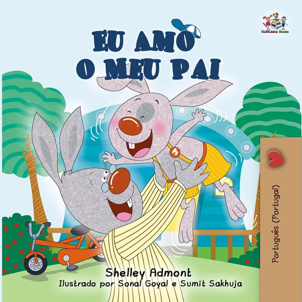 Eu Amo o Meu Pai (Portuguese - Portugal Bedtime Collection)