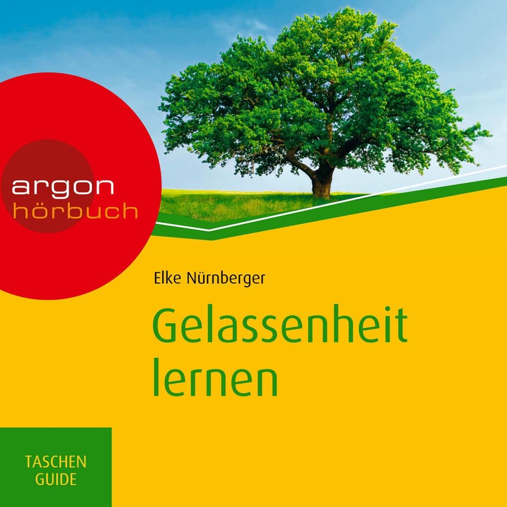 Gelassenheit lernen