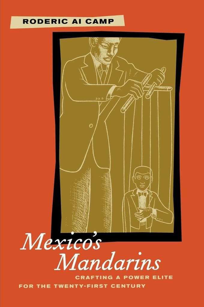 Mexico's Mandarins