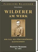 Wilderer am Werk