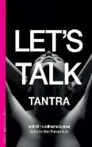 Let's talk Tantra