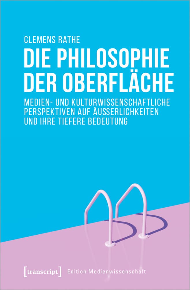 Die Philosophie der Oberfläche