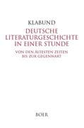 Deutsche Literaturgeschichte in einer Stunde