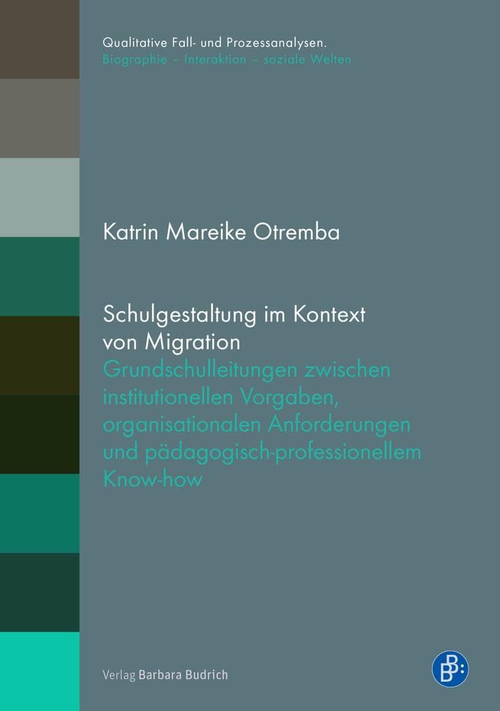Schulgestaltung im Kontext von Migration