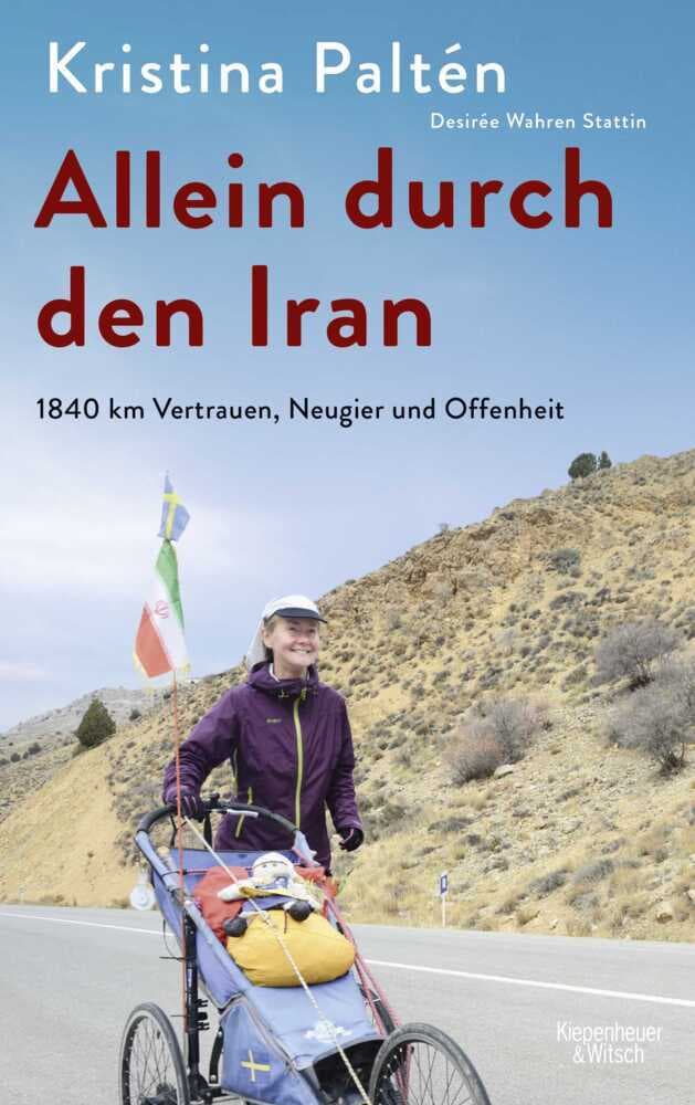 Allein durch den Iran