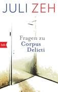 Fragen zu  Corpus Delicti