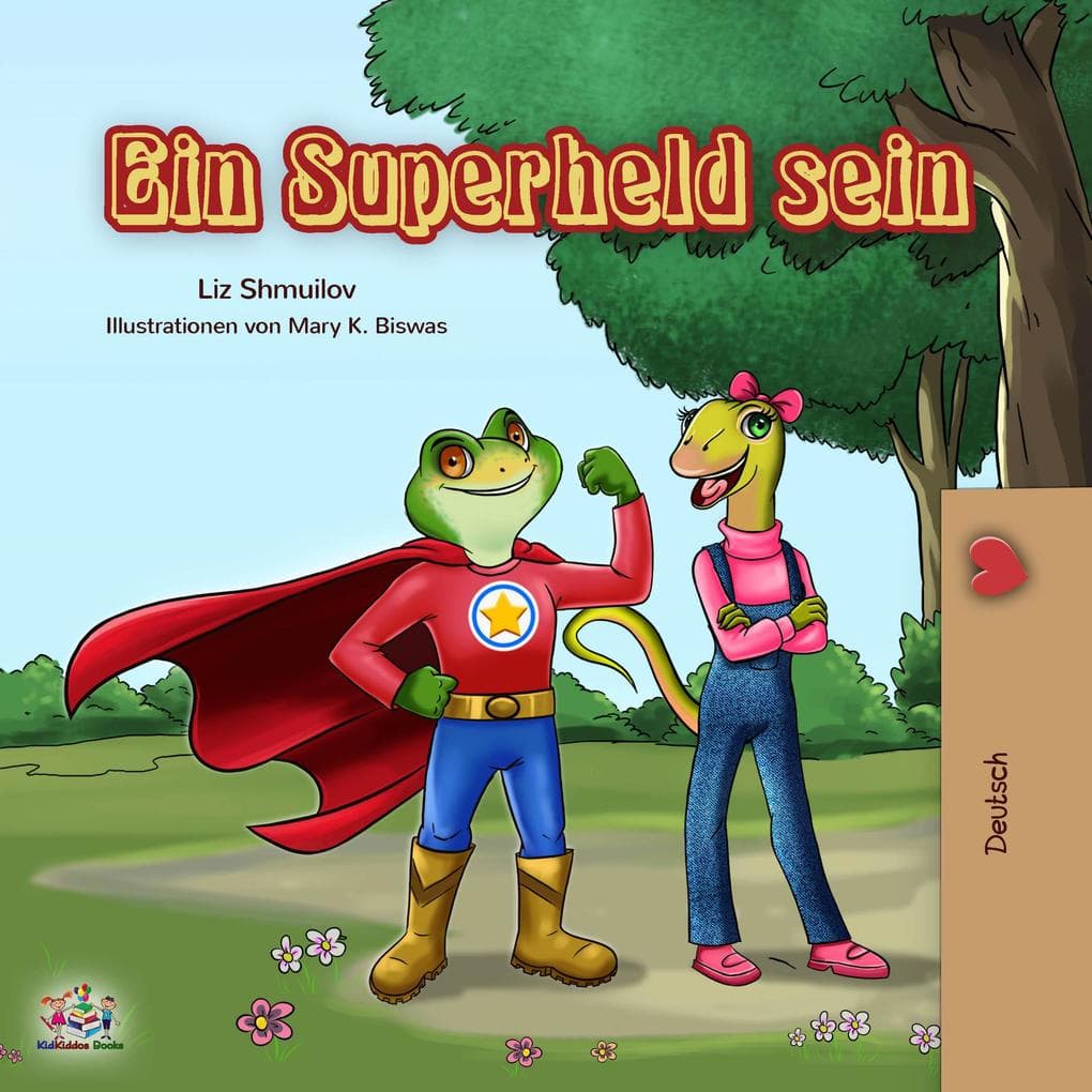 Ein Superheld sein (German Bedtime Collection)