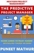 The Predictive Project Manager