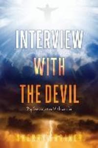 Interview With The Devil: My Conversation With Lucifer