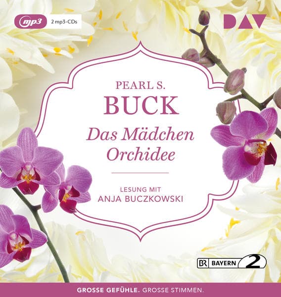 Das Mädchen Orchidee, 2 Audio-CD, 2 MP3