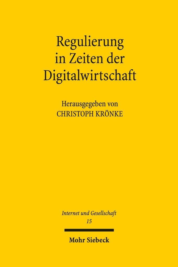 Regulierung in Zeiten der Digitalwirtschaft
