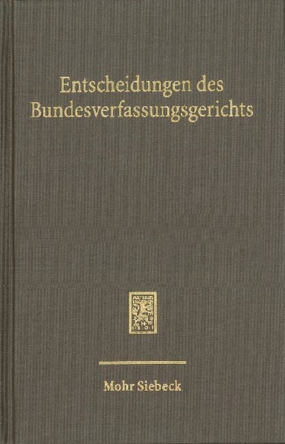 Entscheidungen des Bundesverfassungsgerichts (BVerfGE)