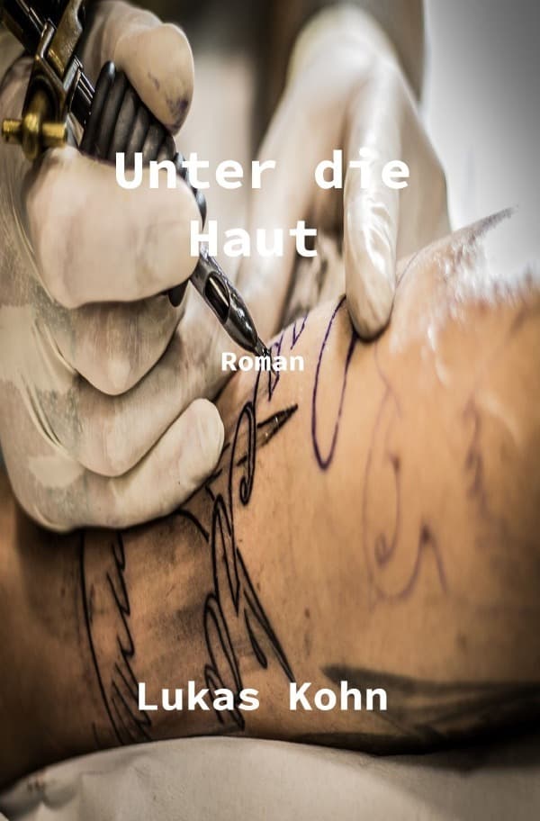 Unter die Haut: Roman