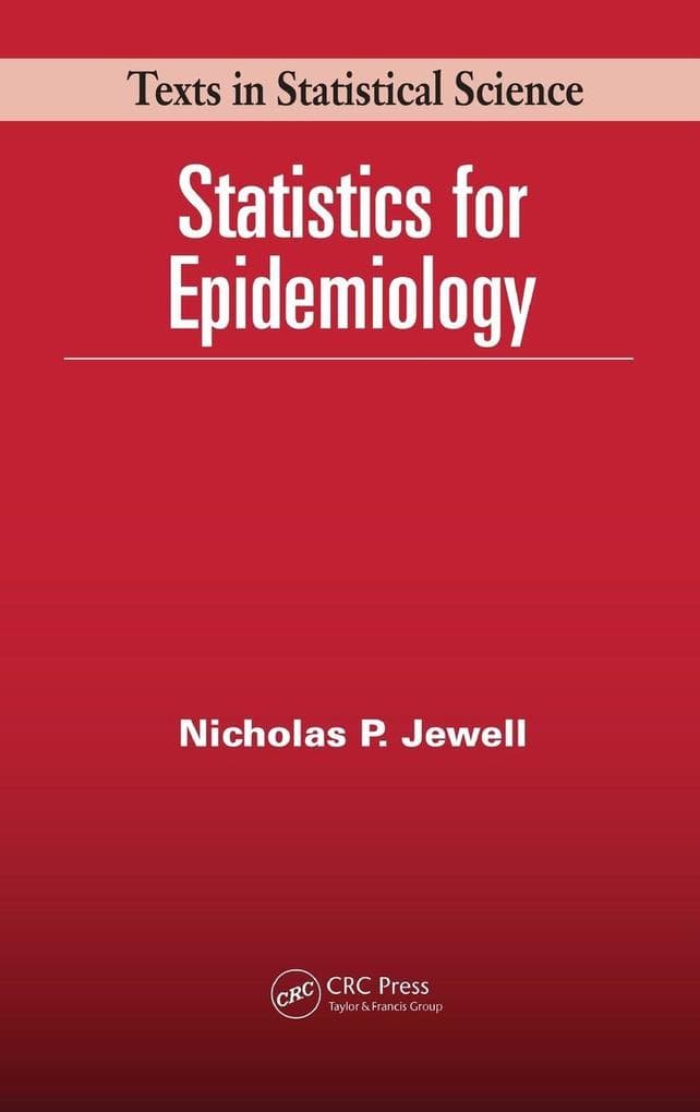 Statistics for Epidemiology