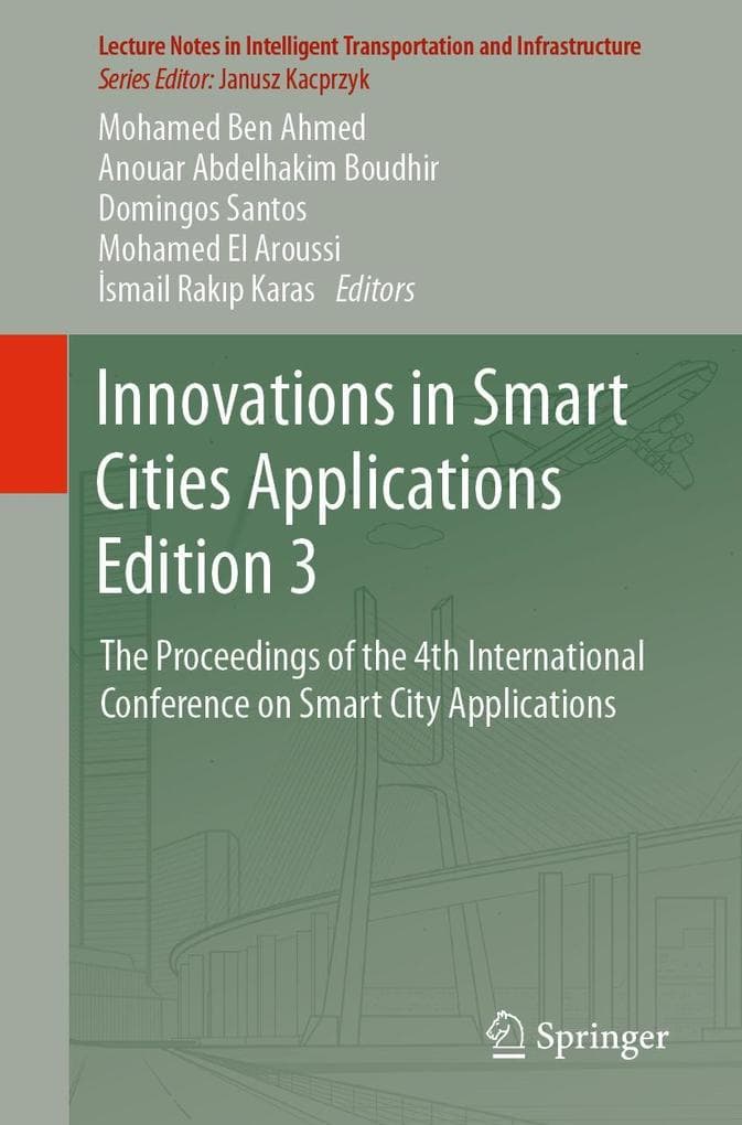 Innovations in Smart Cities Applications Edition 3