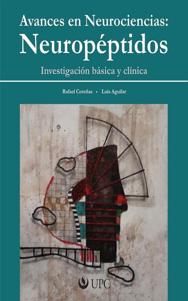 Avances en Neurociencias: Neuropéptidos: Investigación básica y clínica