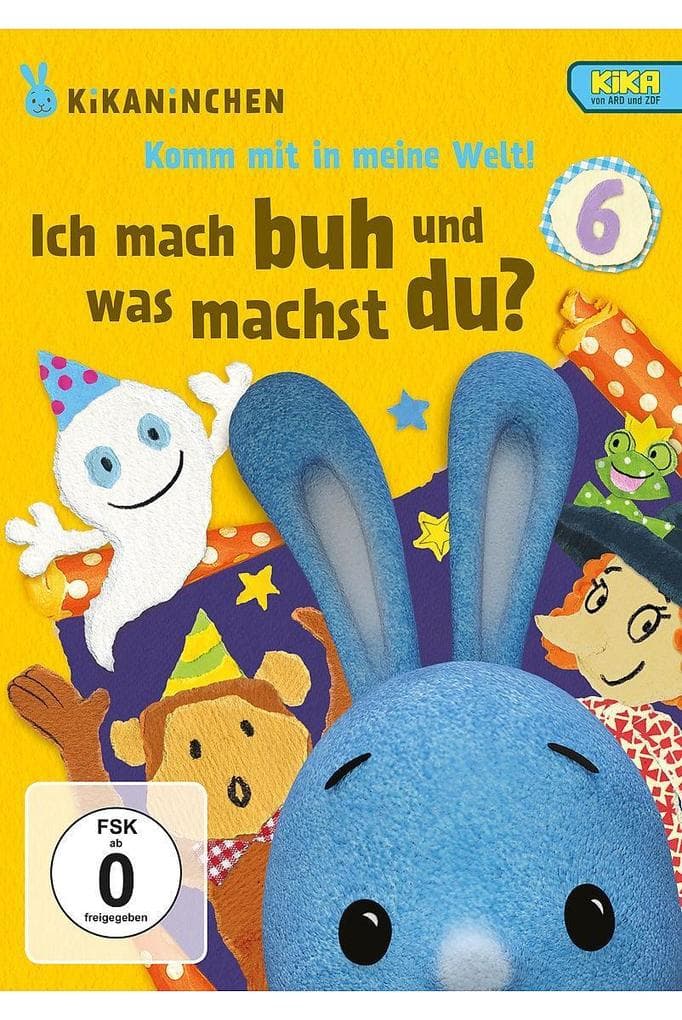 Ich mach buh und was machst du? KiKANiNCHEN DVD 6
