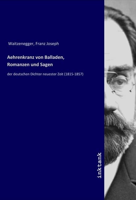 Aehrenkranz von Balladen, Romanzen und Sagen