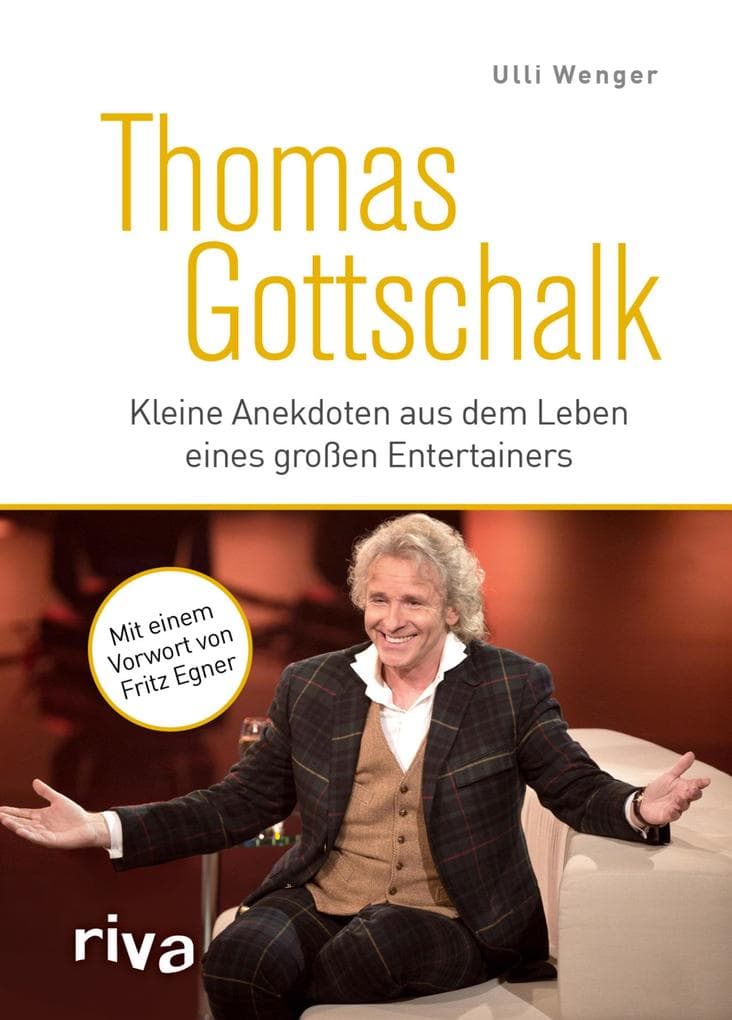 Thomas Gottschalk: Kleine Anekdoten aus dem Leben eines großen Entertainers