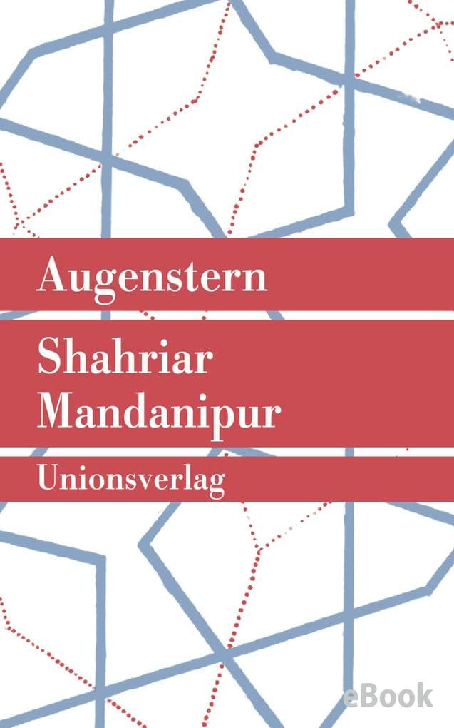 Augenstern: Roman