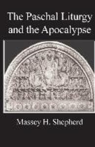 The Paschal Liturgy and the Apocalypse