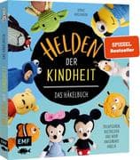 Helden der Kindheit - Das Häkelbuch - Trickfiguren, Kulthelden und mehr Amigurumis häkeln
