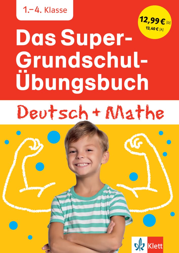 Das Super-Grundschul-Übungsbuch Deutsch und Mathe 1. - 4. Klasse