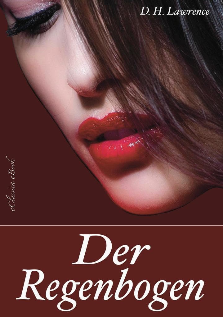 D. H. Lawrence: Der Regenbogen