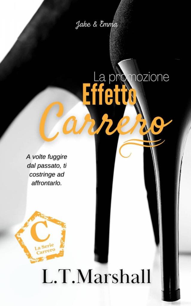 Effetto Carrero (La Serie Carrero, #1)