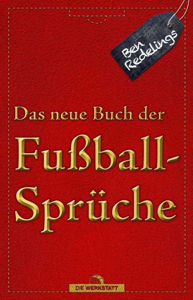 Das neue Buch der Fußballsprüche