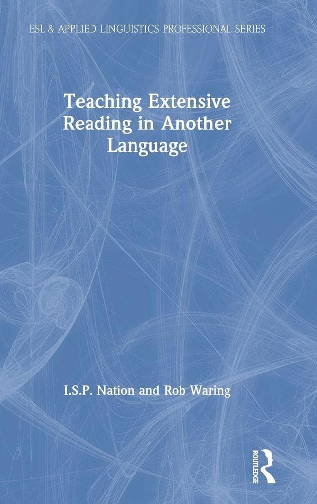 Teaching Extensive Reading in Another Language