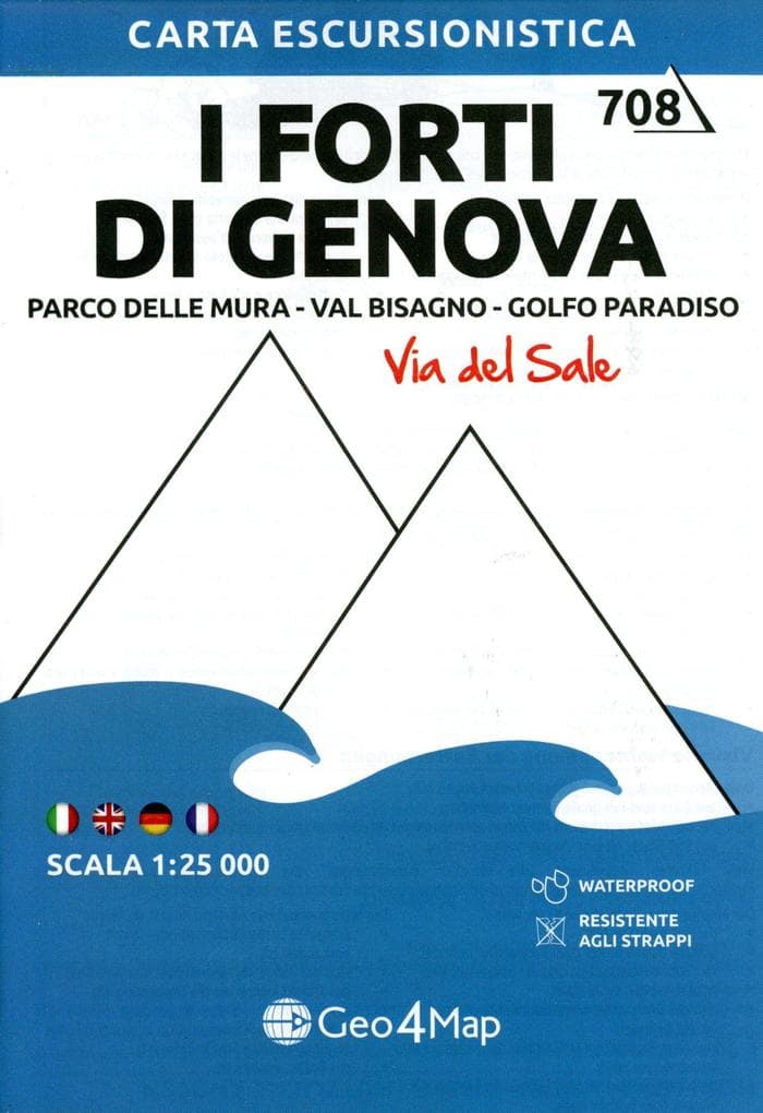 I Forti di Genova. Parco delle Mura, Val Bisagno, Golfo Paradiso. Carta escursionistica 1:25.000