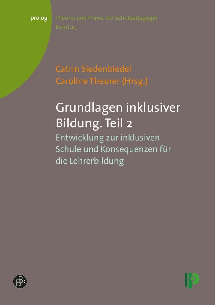 Grundlagen inklusiver Bildung. Teil 2
