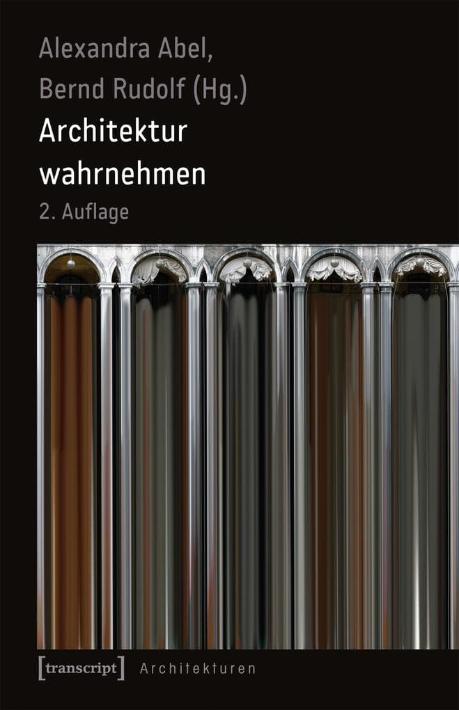 Architektur wahrnehmen (2. Aufl.)