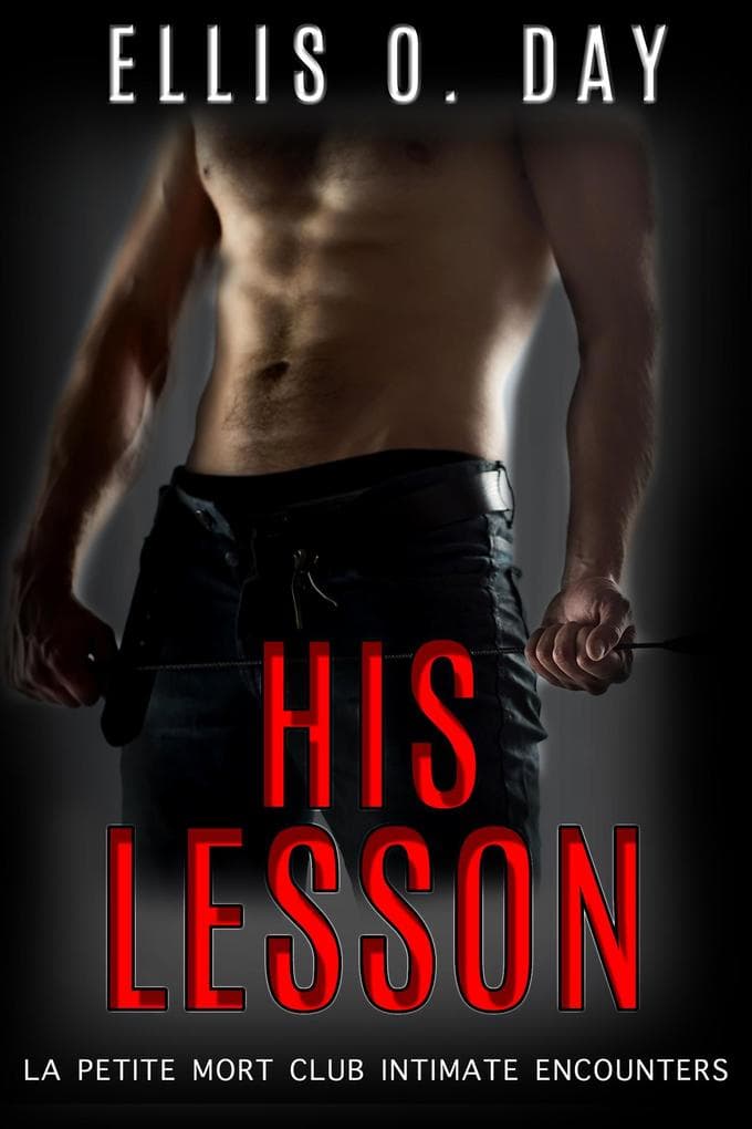 His Lesson (La Petite Mort Club Intimate Encounters, #1)