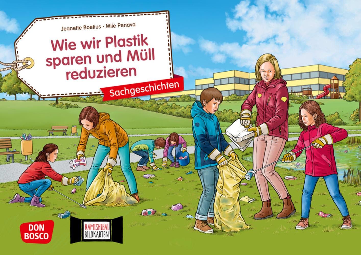 Wie wir Plastik sparen und Müll reduzieren. Kamishibai Bildkartenset.